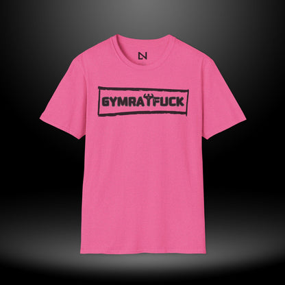 Gymratfuck T-Shirt | Unisex Gym Shirt